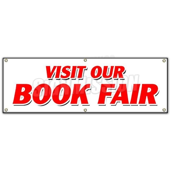 Signmission VISIT OUR BOOK FAIR BANNER SIGN new used read library street family B-72 Visit Our Book Fair - main